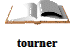 tourner